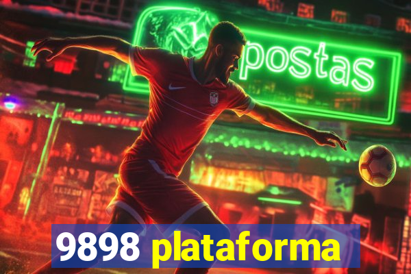 9898 plataforma